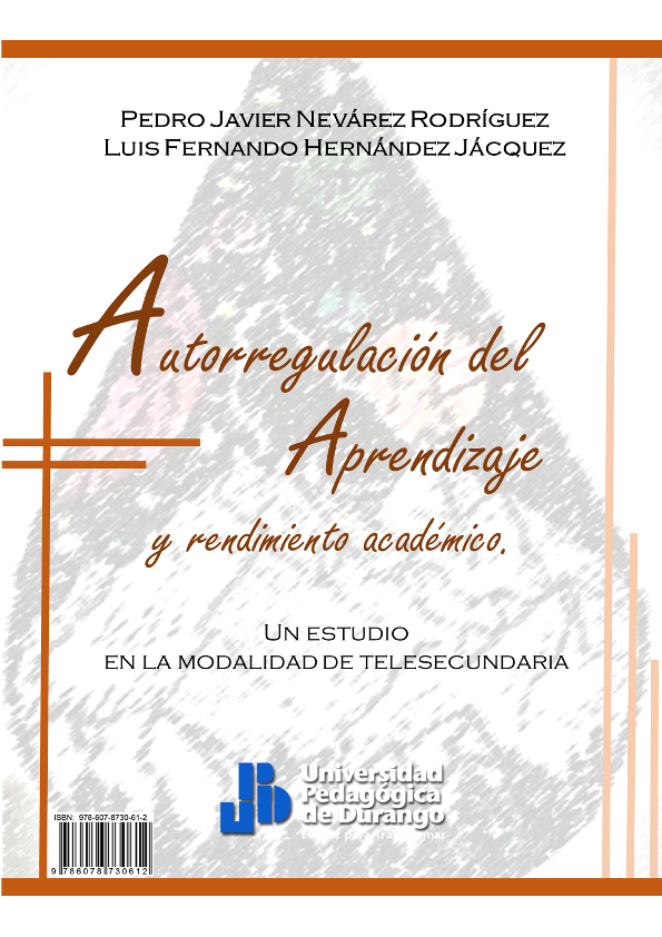 Autorregulación del Aprendizaje y Rendimiento Académico. Un Estudio en la Modalidad de Telesecundaria.