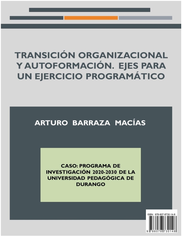 Transisión Organizacional y Autoformación. Ejes para un Ejercicio Programático.