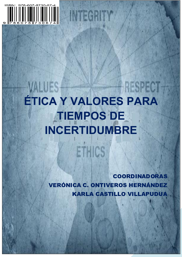 Ética y Valores para tempos de Incertidumbre.