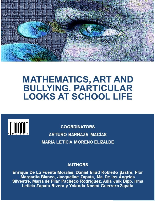 Mathematics, Art and Bullying. Particular Looks at School Life.